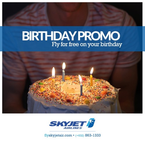 SKYJET Airlines Birthday Promo  FREE fly for on your Birthday