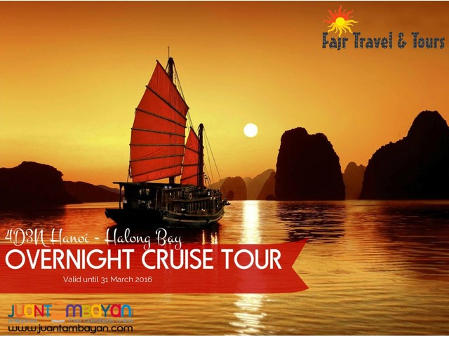 4D3N HANOI - HALONG BAY OVERNIGHT CRUISE TOUR 4D3N HANOI - HALONG BAY OVERNIGHT CRUISE TOUR