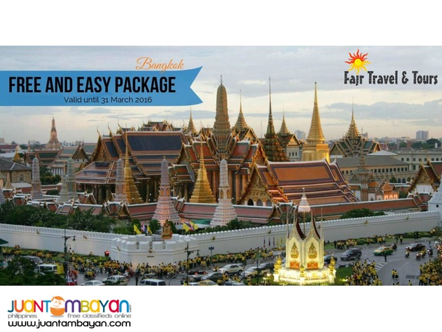 BANGKOK FREE & EASY PACKAGE BANGKOK FREE & EASY PACKAGE