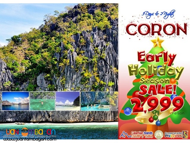 Early Christmas Promo ! Trip to Coron Early Christmas Promo ! Trip to Coron