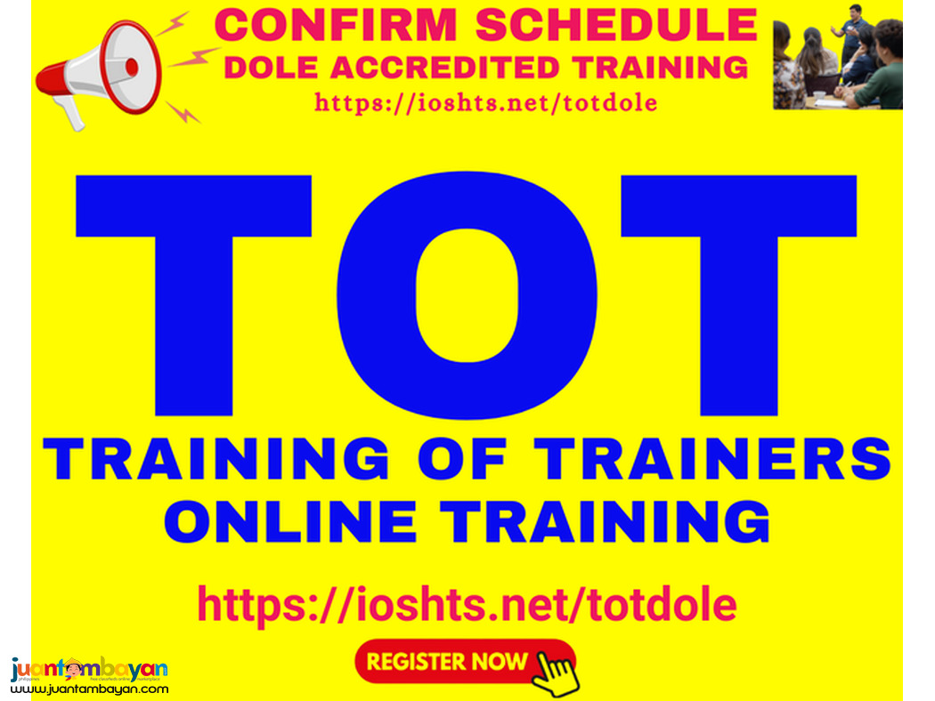 Online DOLE Training of Trainers Online TOT Training Safety Officer