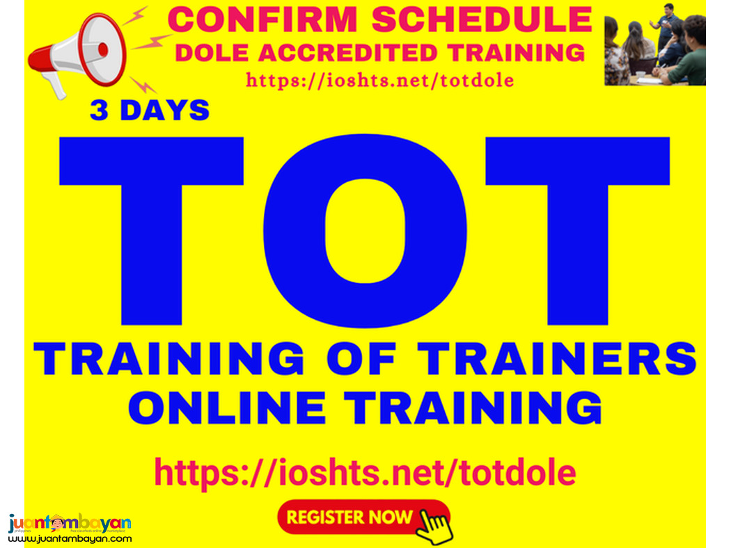 Online DOLE Training of Trainers Online TOT Training Safety Officer