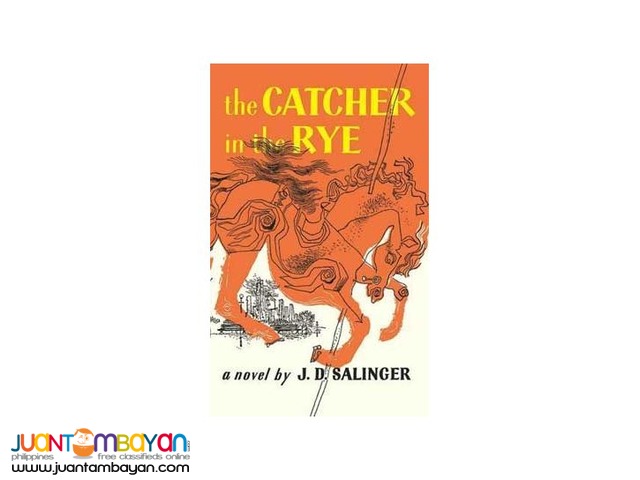 The Catcher In the Rye The Catcher In the Rye