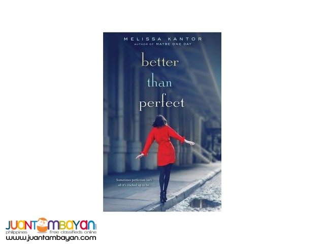 BETTER THAN PERFECT BETTER THAN PERFECT