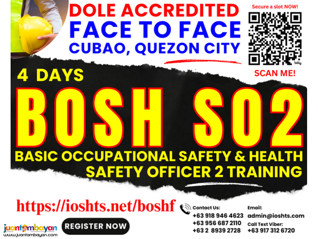 Face To Face BOSH Training SO2 Training Safety Officer 2 DOLE Training