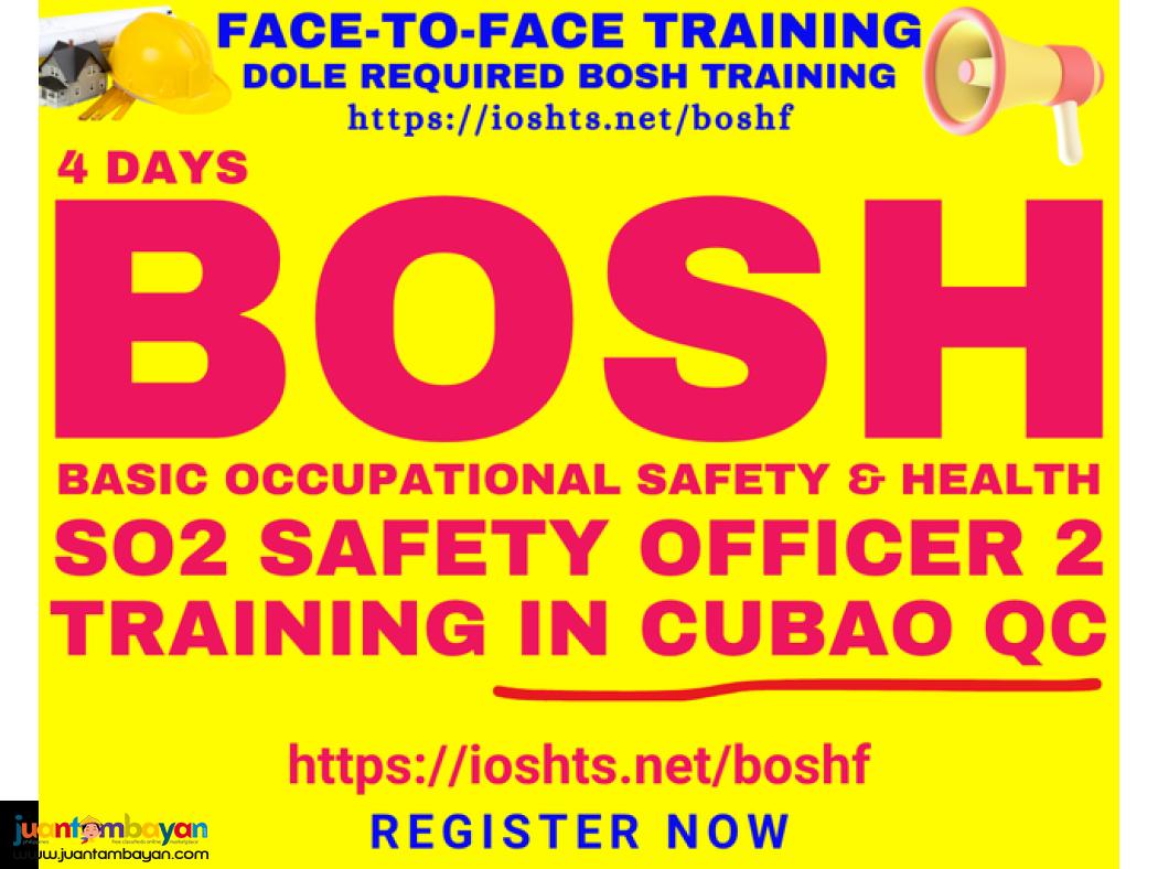 BOSH Training SO2 Training Safety Officer 2 DOLE Training Face To Face