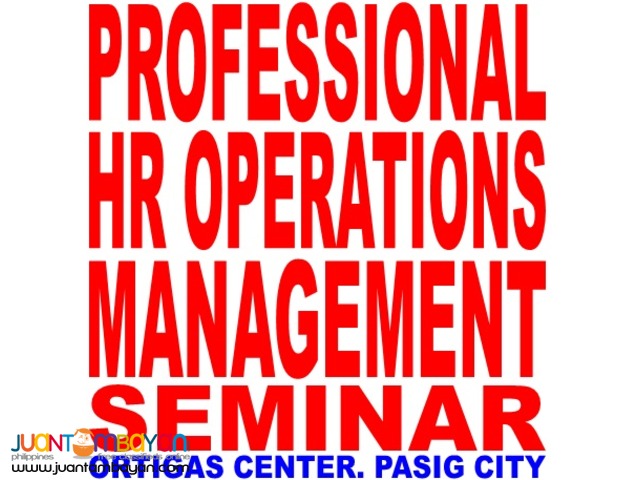 Professional HR Operations and Management Seminar in Pasig City