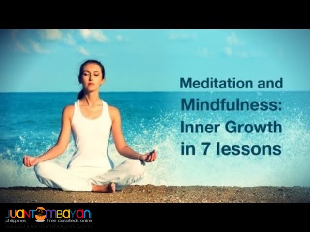 Meditation and Mindfulness: Inner Growth in 7 lessons