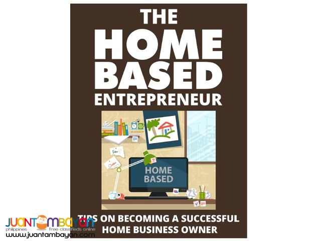 Tips on How to Become a Successful Home Business Owner