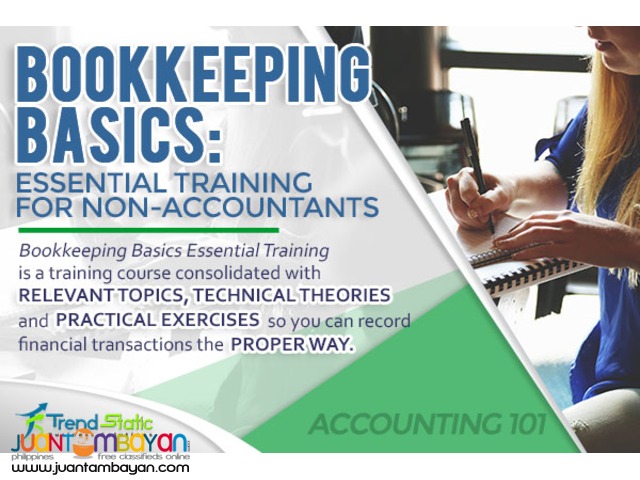 Bookkeeping Basics: Essential Training for Non-Accountants Bookkeeping Basics: Essential Training for Non-Accountants