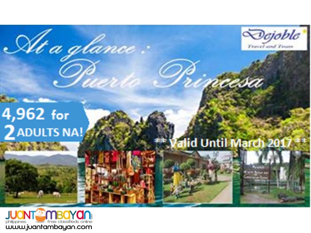 Puerto Princesa Free and Easy Tour Package  4,962 for 2 ADULTS NA!