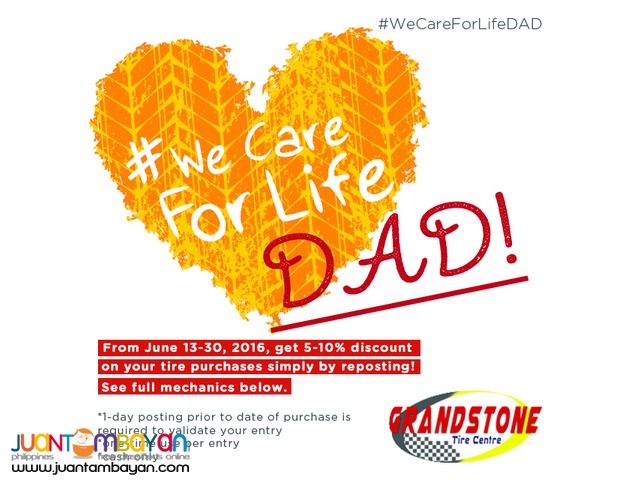 GRANDSTONE TIRE CENTRE's 2016 FATHER'S DAY PROMO! GRANDSTONE TIRE CENTRE's 2016 FATHER'S DAY PROMO!