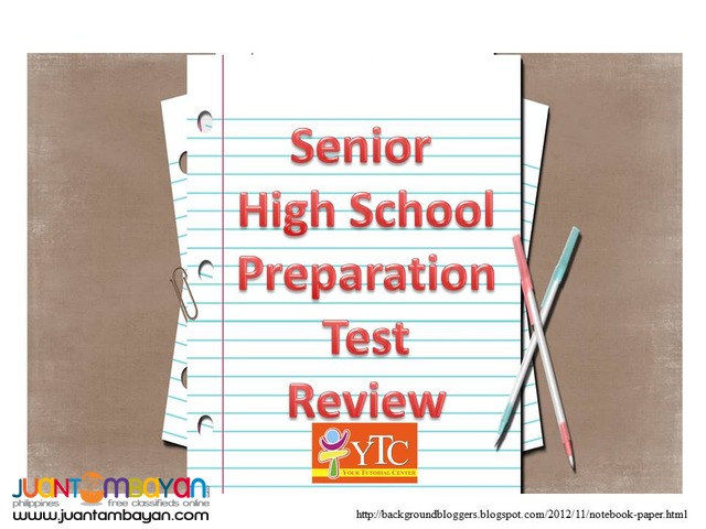 Senior High School Preparation Test Review