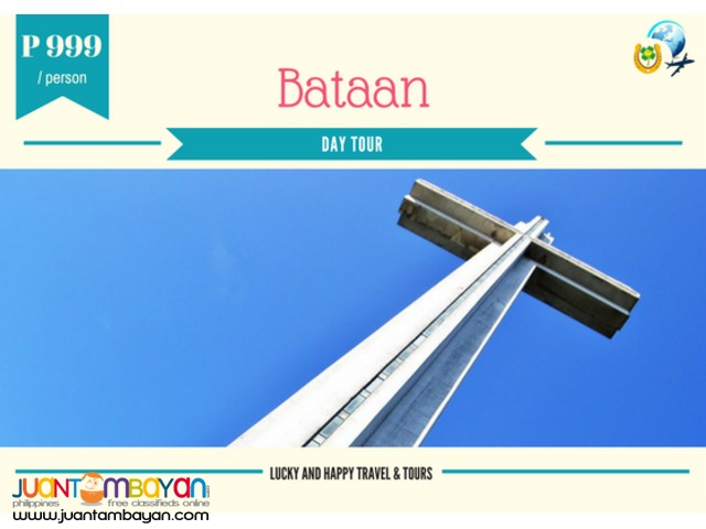 BATAAN DAY TOUR