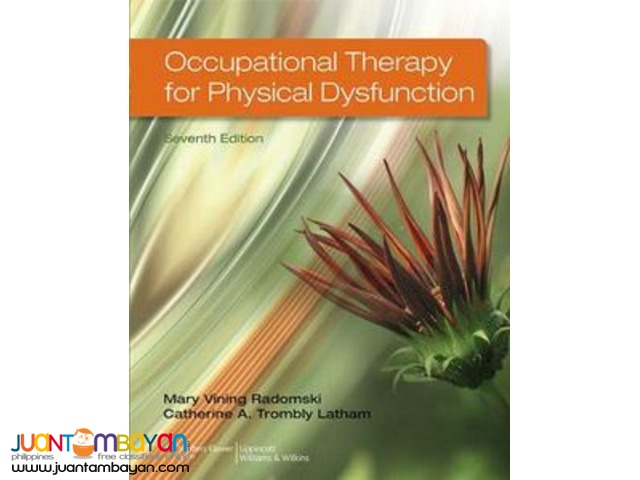 Occupational Therapy for Physical Dysfunction Occupational Therapy for Physical Dysfunction