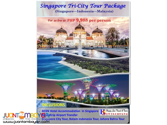 4D3N Singapore Tri-City (Singapore – Malaysia – Indonesia) 4D3N Singapore Tri-City (Singapore – Malaysia – Indonesia)