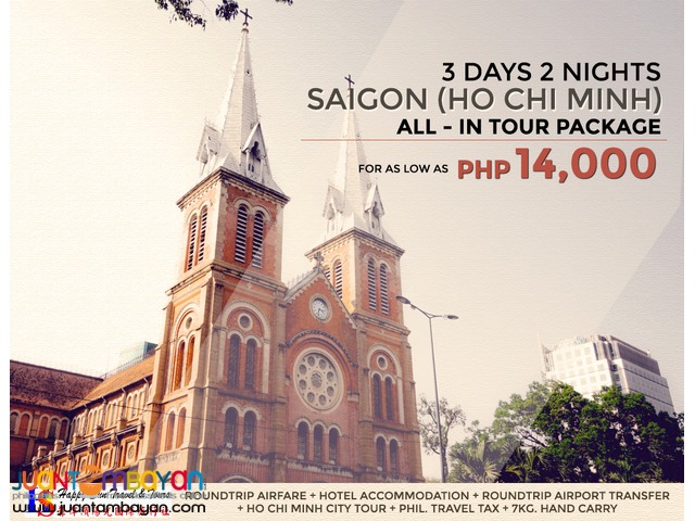 Saigon (Ho Chi Minh) All-In Tour Package Saigon (Ho Chi Minh) All-In Tour Package