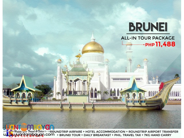 Brunei All-In Tour Package Brunei All-In Tour Package