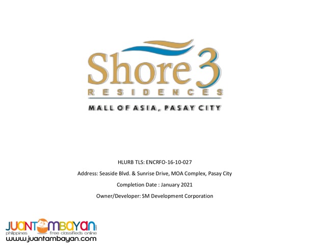 SHORE RESIDENCES NEAR MALL OF ASIA-PASAY 15,000++MONTHLY