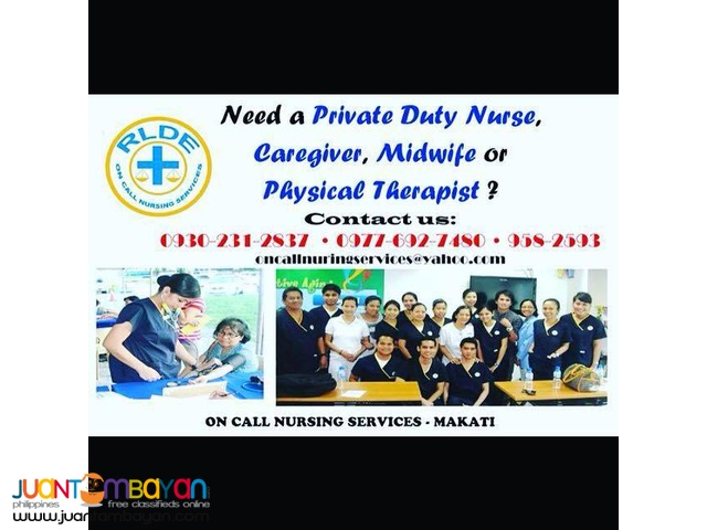Private Duty Nurse/Caregiver/Midwives Private Duty Nurse/Caregiver/Midwives