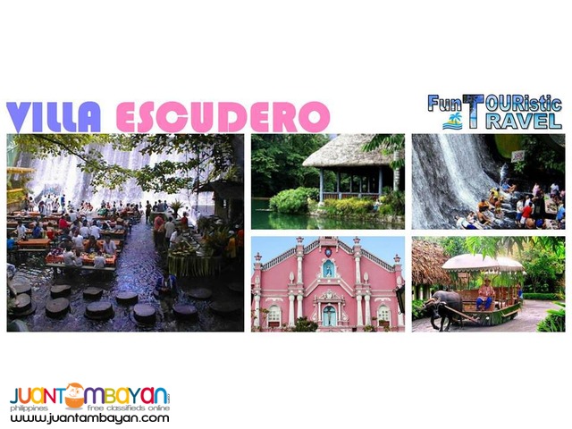 VILLA ESCUDERO DAY TOUR WITH BUFFET LUNCH VILLA ESCUDERO DAY TOUR WITH BUFFET LUNCH