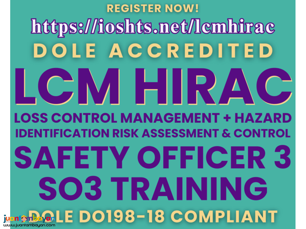 SO3 Training LCM HIRAC Training Safety Officer 3 Training DOLE