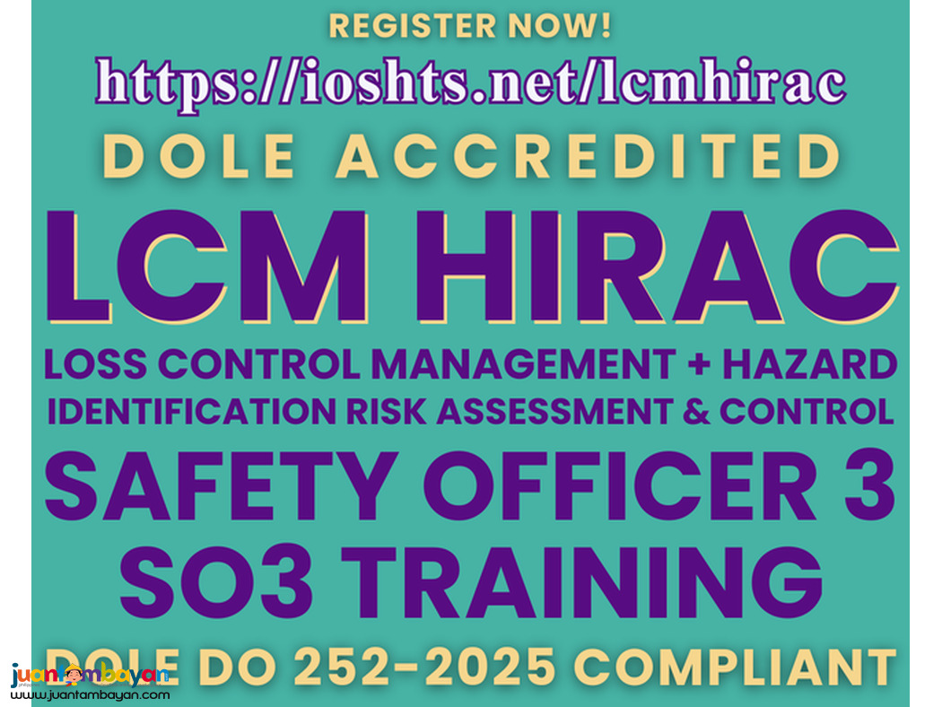 Online LCM HIRAC Training SO3 Training DOLE Accredited Safety Officer