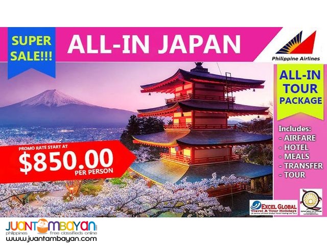 ALL-IN JAPAN TOUR PACKAGE SUPER SALE!!! WITH ROUNDTRIP AIRFARE ALL-IN JAPAN TOUR PACKAGE SUPER SALE!!! WITH ROUNDTRIP AIRFARE
