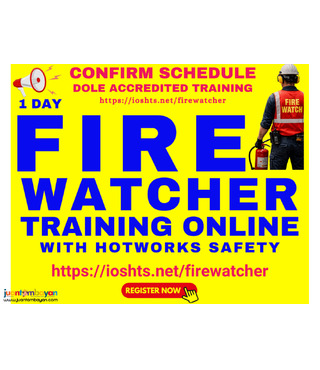 1 day Fire Watcher Training Hot Works Safety DOLE Accredited training