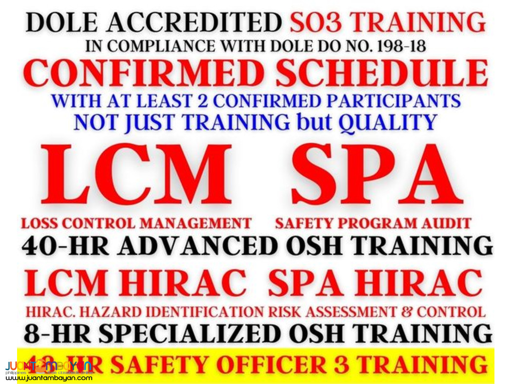 SO3 Training LCM HIRAC Training SPA TOT DOLE Safety Officer 3 Training