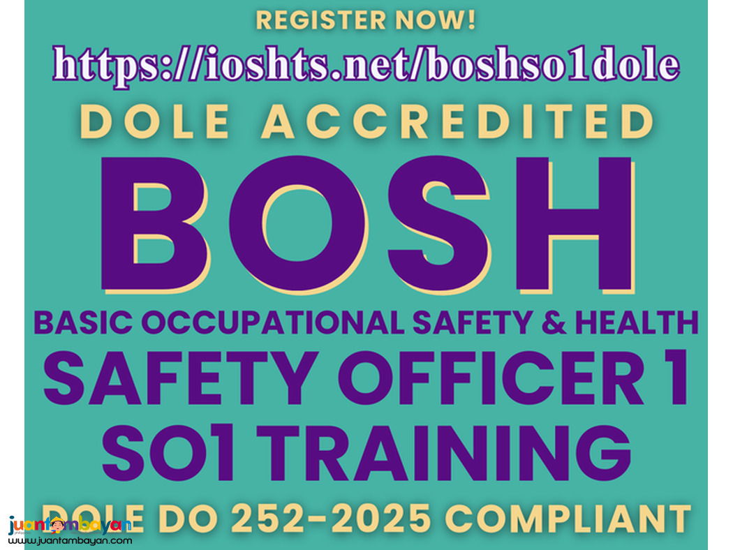 Online BOSH Training SO1 Training DOLE Accredited Safety Officer 1