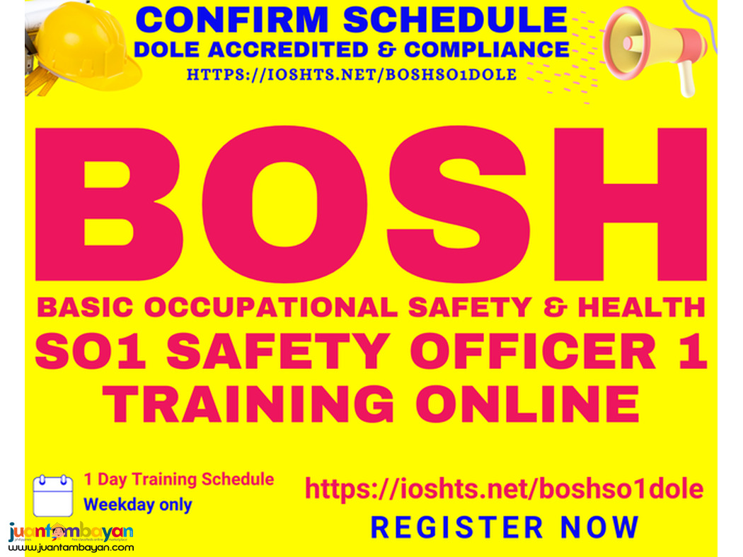Online BOSH Training SO1 Training DOLE Accredited Safety Officer 1