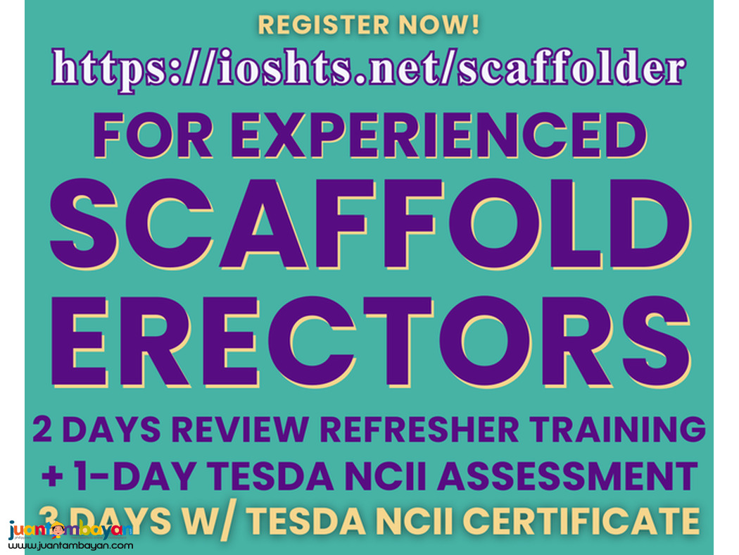 NC2 Scaffold Erector Training Refresher Review TESDA NCII Certificate 
