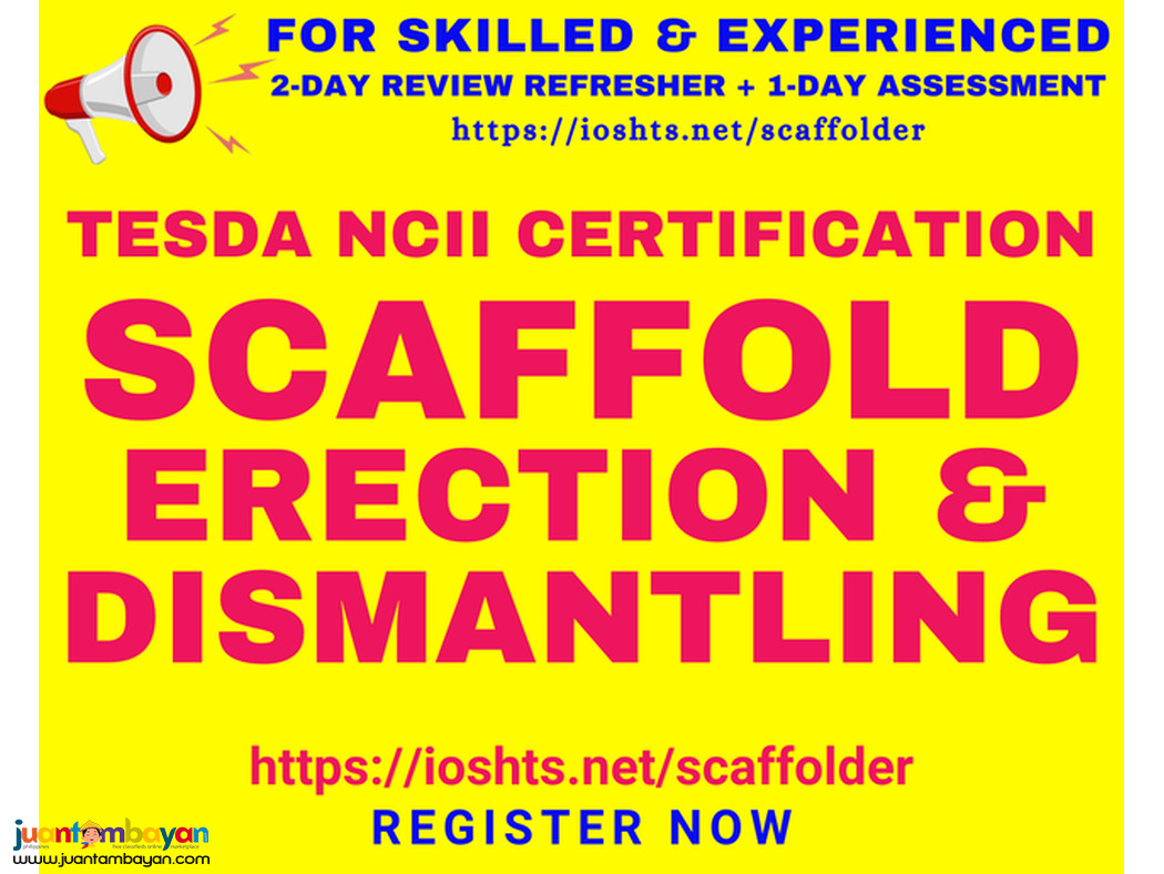 NC2 Scaffold Erector Training Refresher Review TESDA NCII Certificate 