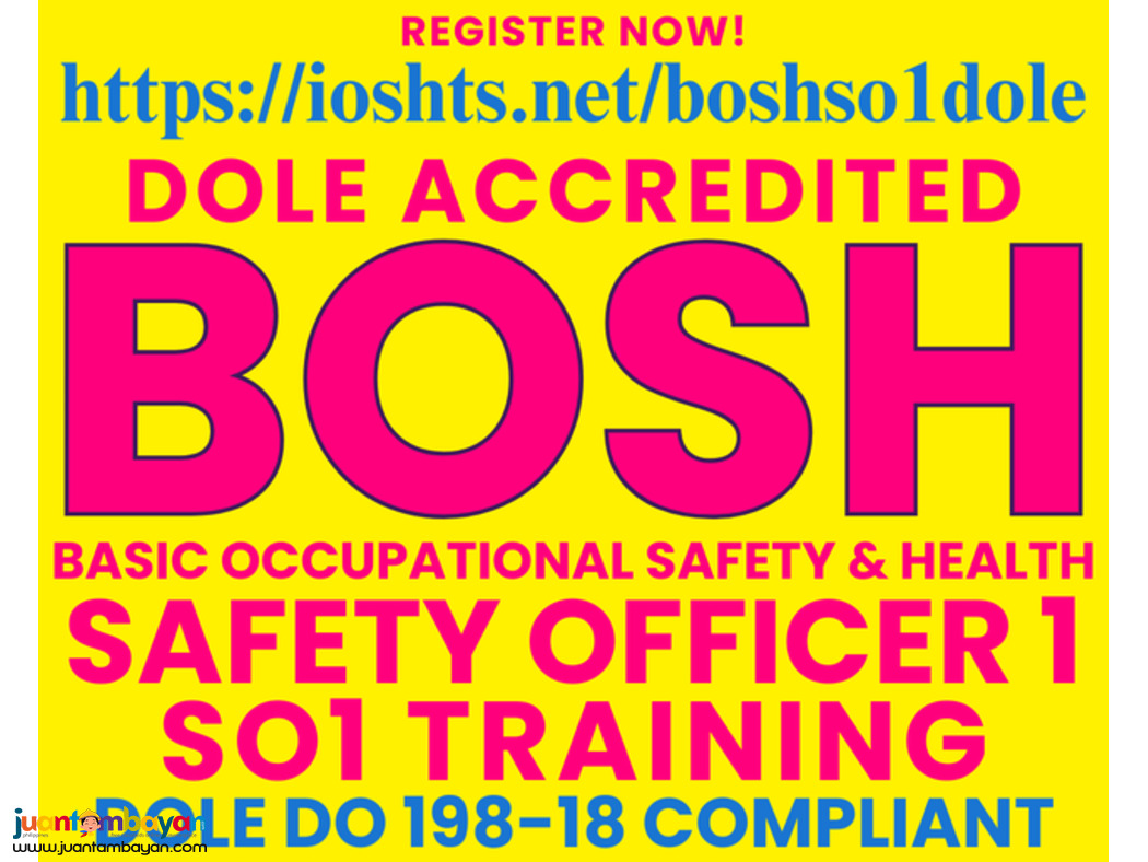 BOSH Training SO1 Training Safety Officer 1 Training DOLE Accredited