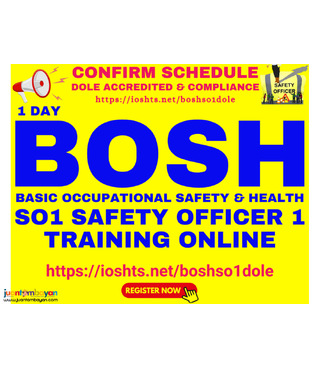 Online BOSH Training Online DOLE SO1 Training Safety Officer 1