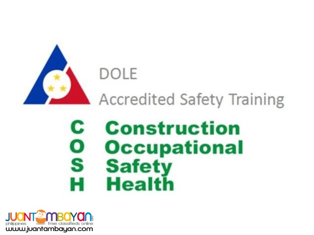 DOLE Accredited Safety Training and Seminar DOLE Accredited Safety Training and Seminar