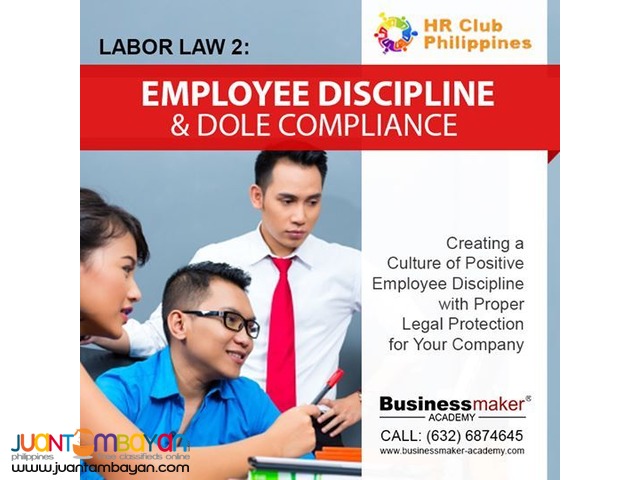 Labor Law 2: Employee Discipline and DOLE Compliance
