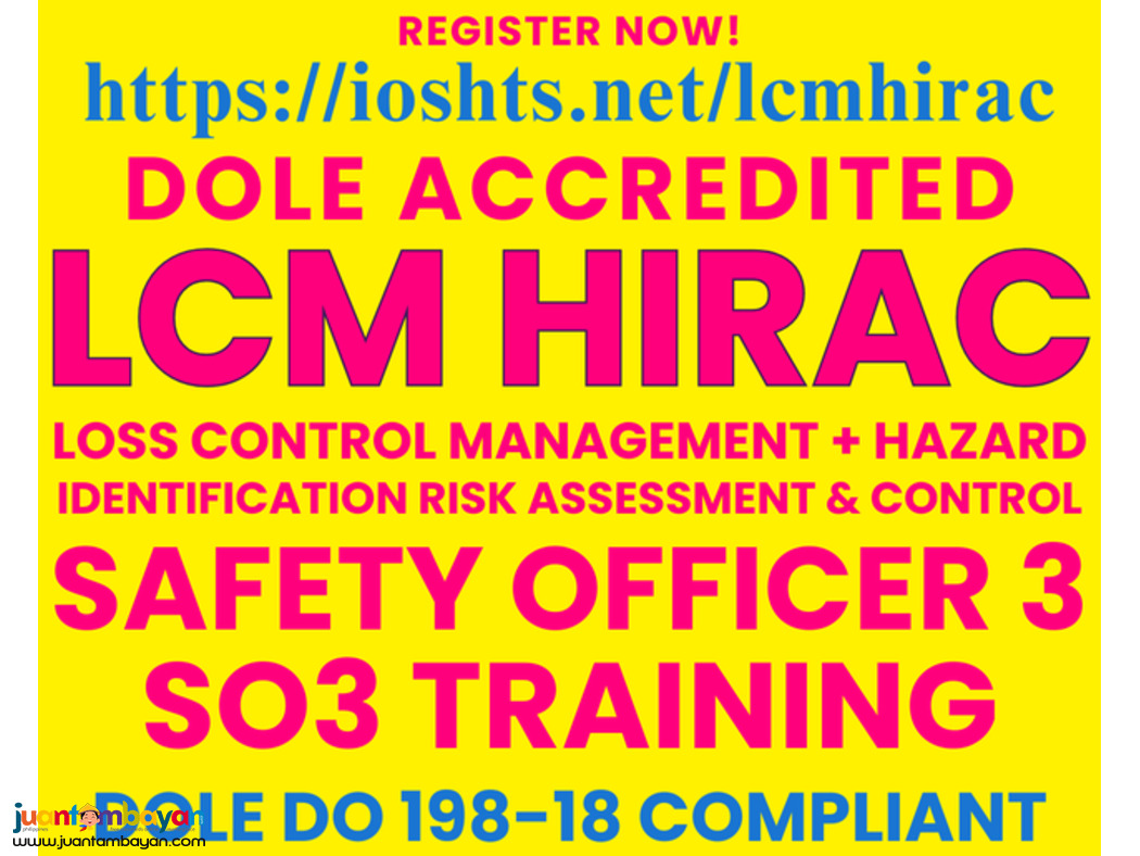 LCM HIRAC SO3 Training DOLE LCM Training DOLE Safety Officer 3 HIRAC