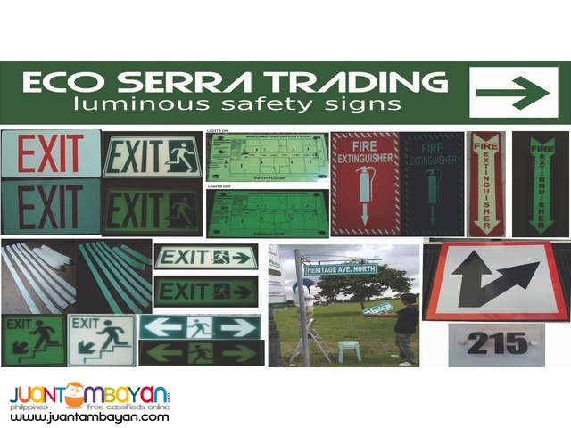 Photoluminescent / Luminous Safety Signs Photoluminescent / Luminous Safety Signs