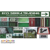 Photoluminescence / Luminous Safety Signs