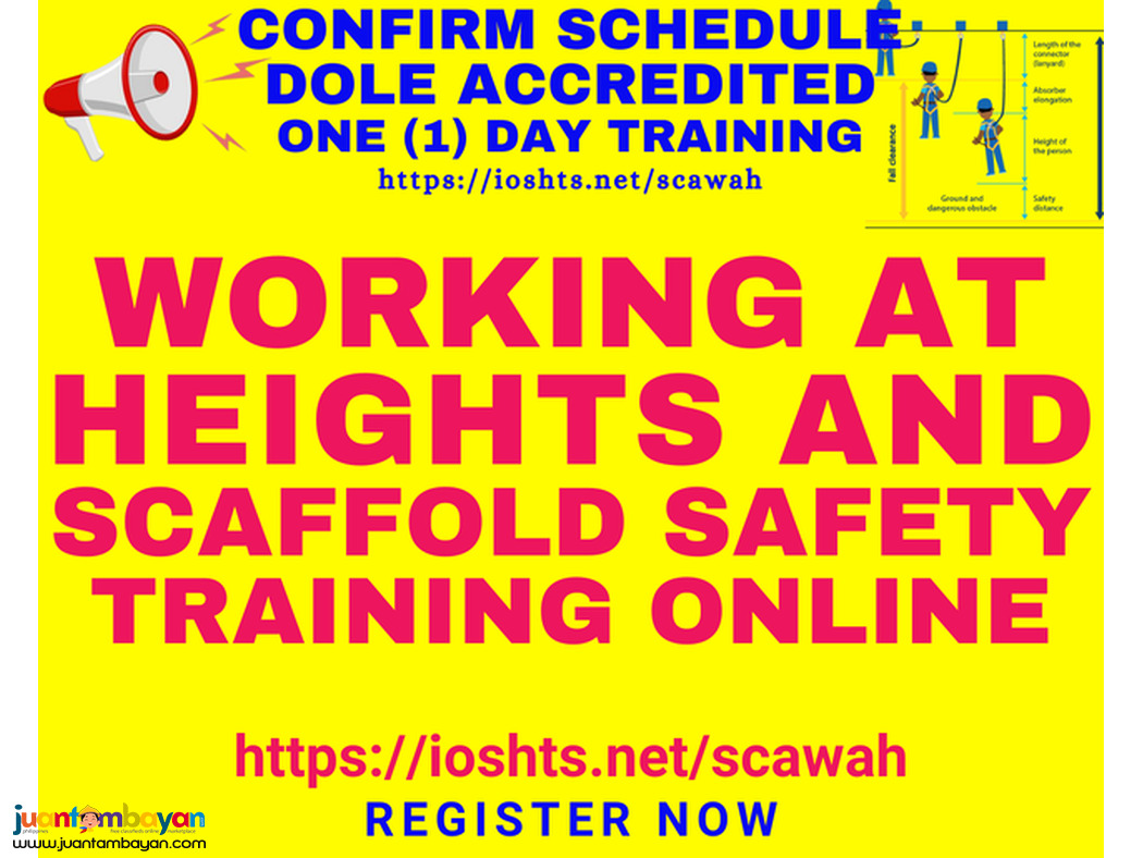 DOLE Working at Heights Training with Scaffold Safety Training 