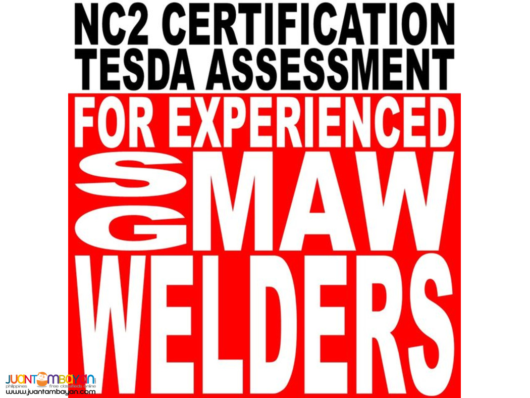 Nc2 Smaw Welder Tesda Nc2 Assessment Nc2 Certificate Smaw Welders