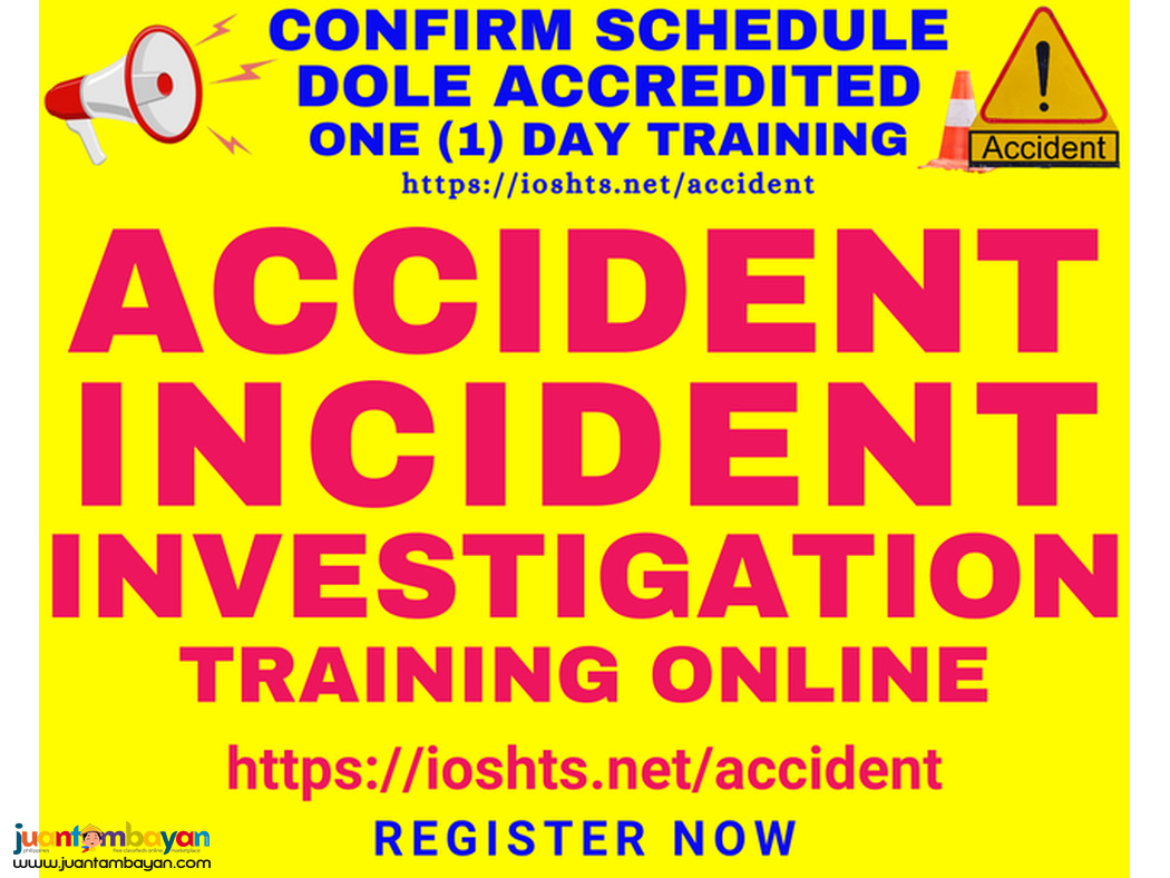 Online Accident Incident Investigation Training DOLE Accredited