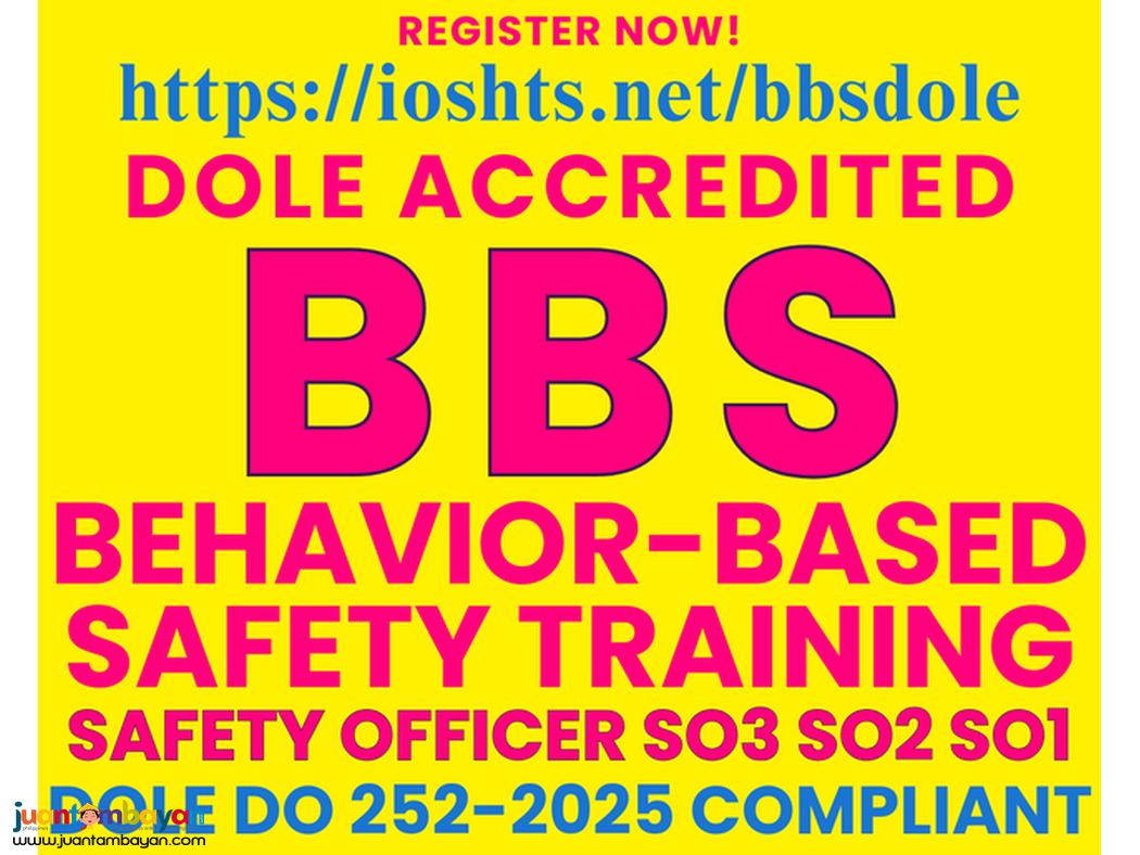 BBS Training safety Officer Training Behavior Based Safety DOLE