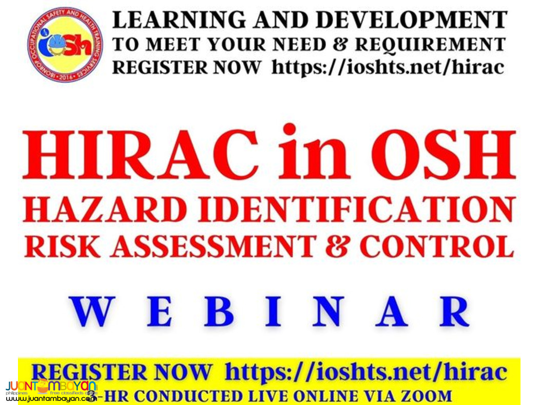 HIRAC in OSH Webinar with Certificate Online Seminar via Zoom HIRAC in OSH Webinar with Certificate Online Seminar via Zoom