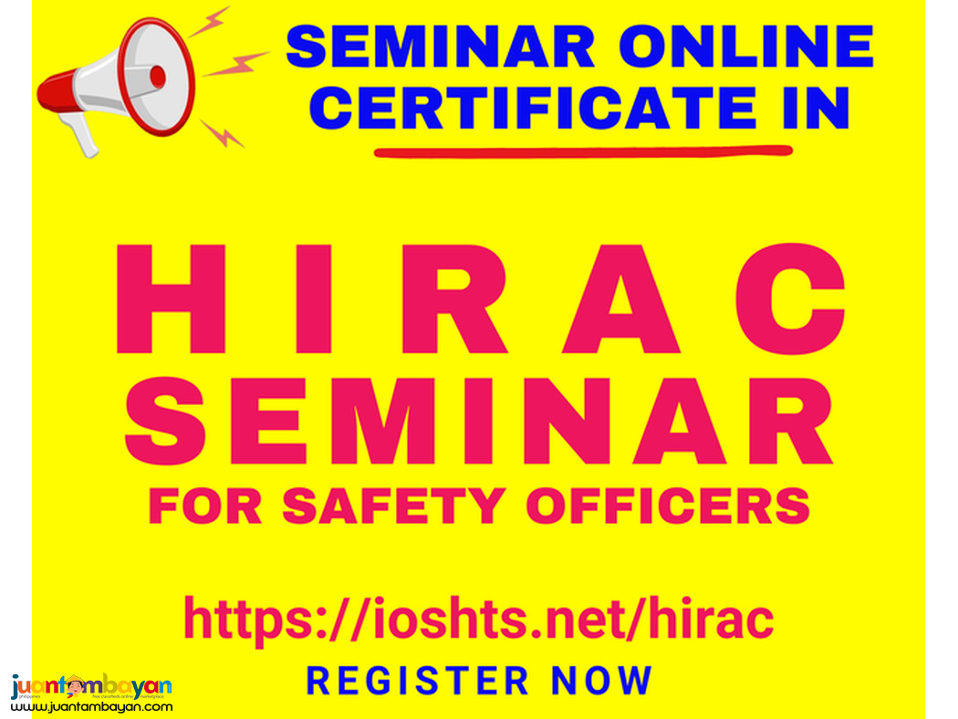 Online Seminar HIRAC in OSH Seminar with Certificate Safety Officers
