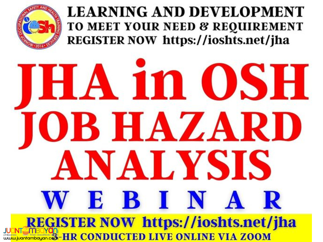 JHA in OSH Webinar with Certificate Online Seminar via Zoom JHA in OSH Webinar with Certificate Online Seminar via Zoom