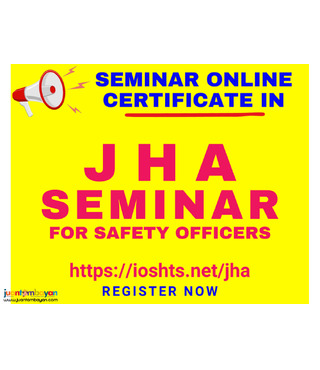 Online JHA Seminar with Certificate for Safety Officers 