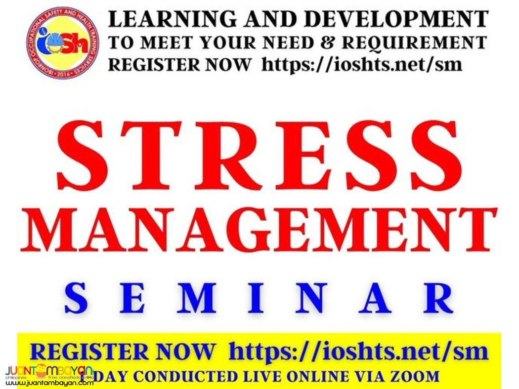 Stress Management Seminar with Certificate Online via Zoom Stress Management Seminar with Certificate Online via Zoom